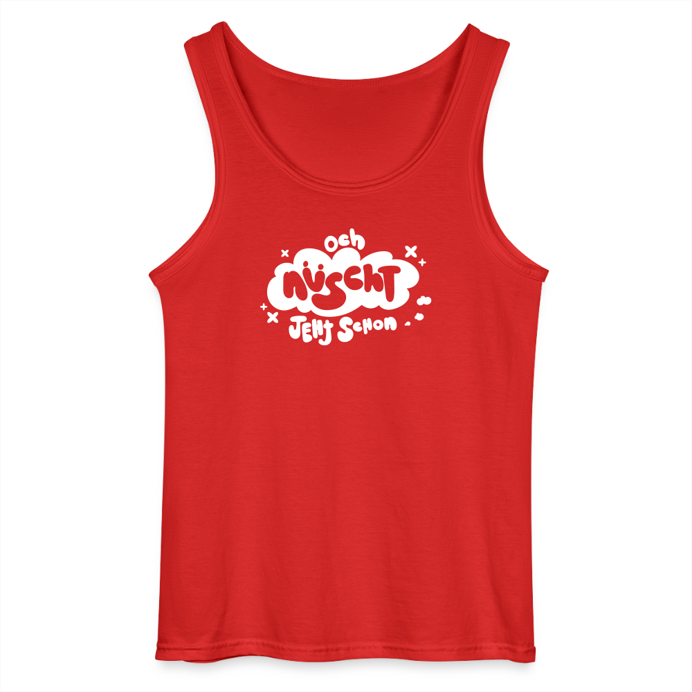 och nüscht jeht schon! - Männer Tank Top - Rot
