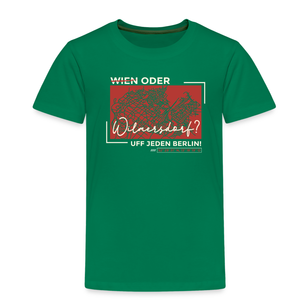 Wien Oder Wilmersdorf Uff Jeden Berlin - Kinder Premium T-Shirt - Kelly Green