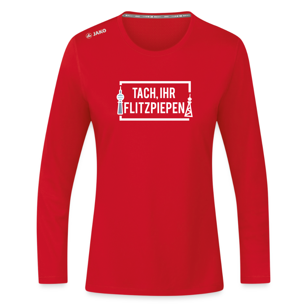 Tach ihr Flitzpiepen - Frauen Sport Langarmshirt - Rot