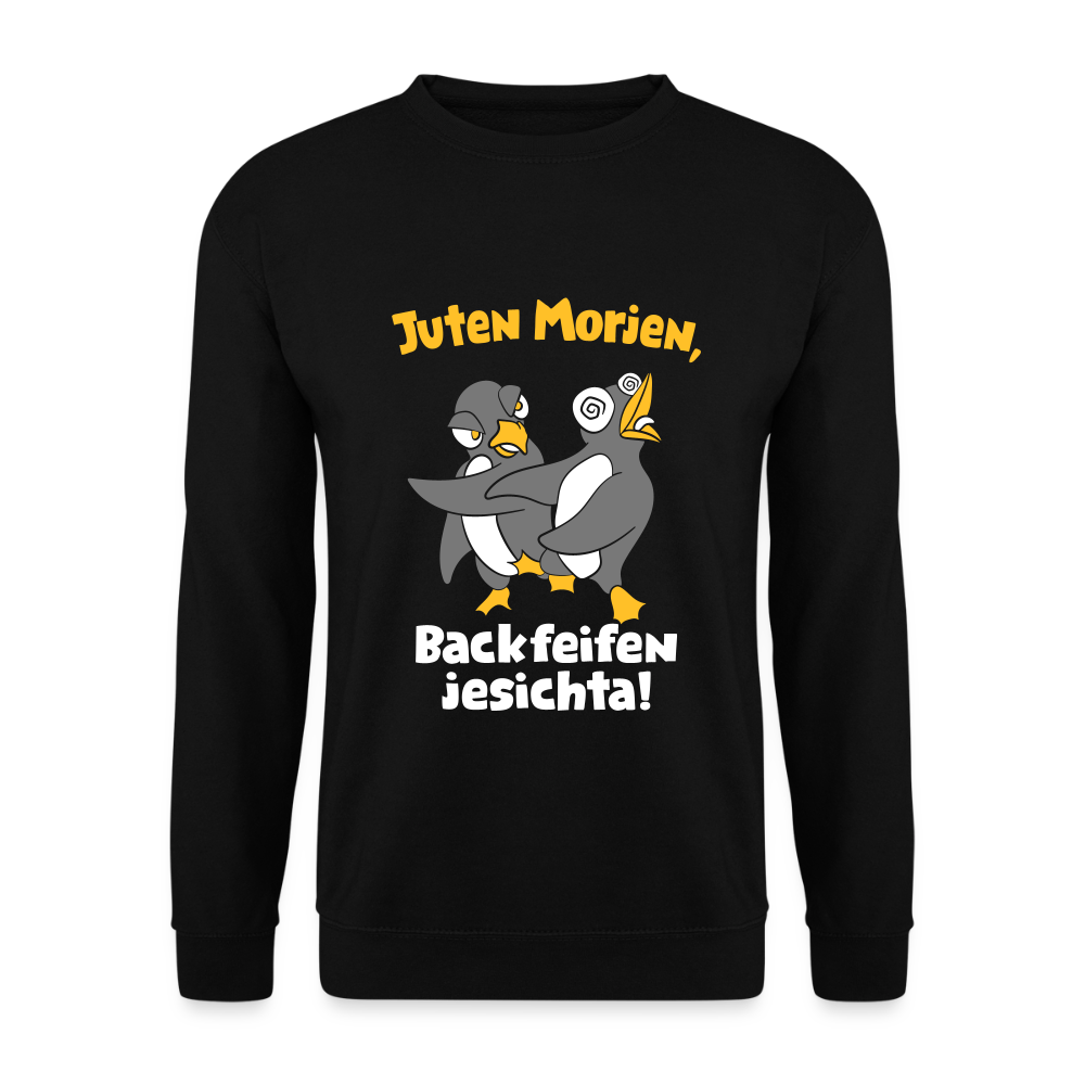 Juten Morjen, Backfeifenjesichta! - Unisex Pullover - Schwarz