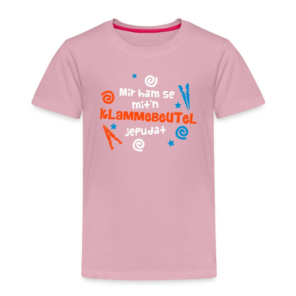 Mit'n Klammabeutel jepudat - Kinder Premium T-Shirt - Hellrosa