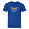 Jahaa!!! Mach ick! später! vielleicht - Unisex Bio T-Shirt - Dunkelblau