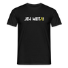 Jeh Weita! - Männer Premium T-Shirt - Schwarz