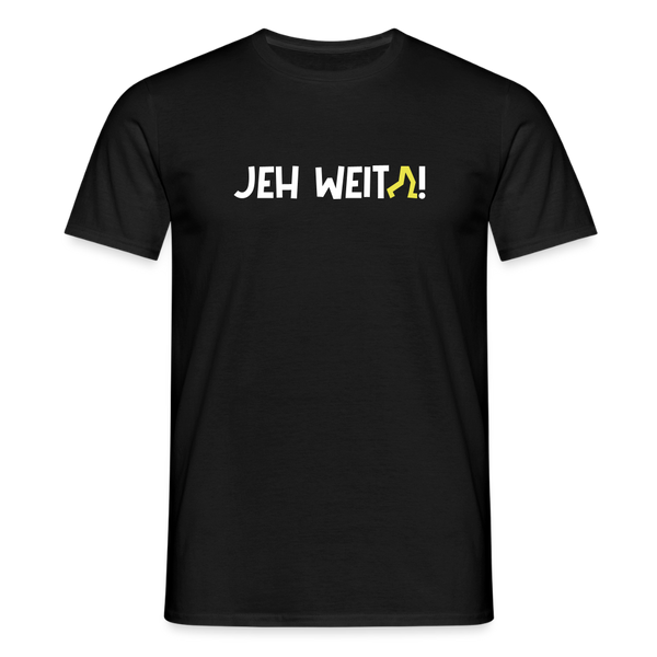 Jeh Weita! - Männer Premium T-Shirt - Schwarz