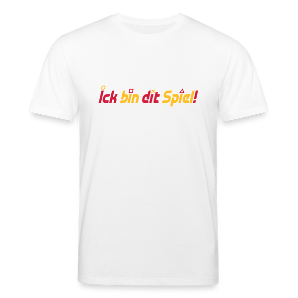 Ick bin dit Spiel! - Unisex Bio T-Shirt - Weiß