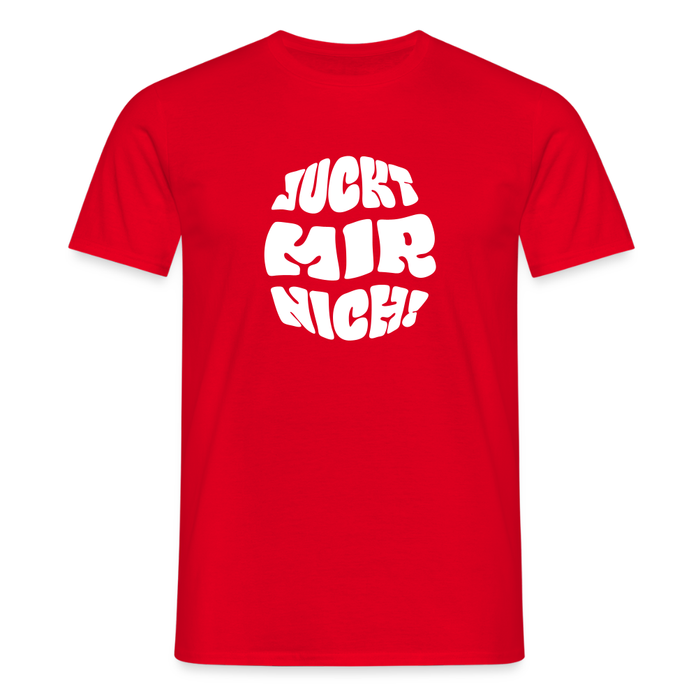 Juckt Mir Nich! - Männer Premium T-Shirt - Rot