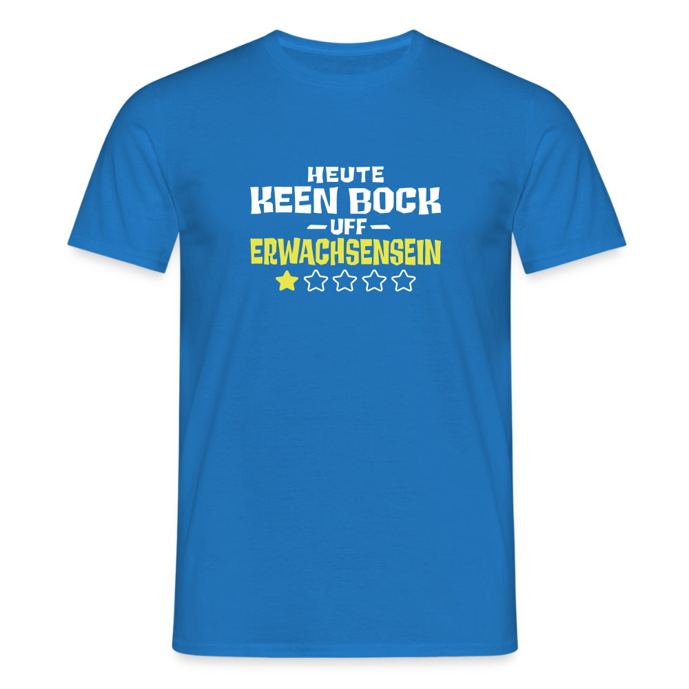 Keen Bock uff Erwachsensein - Männer Premium T-Shirt - Royalblau