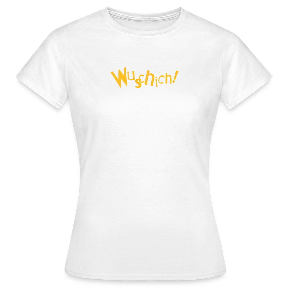 Wuschich! - Frauen Premium T-Shirt - Weiß