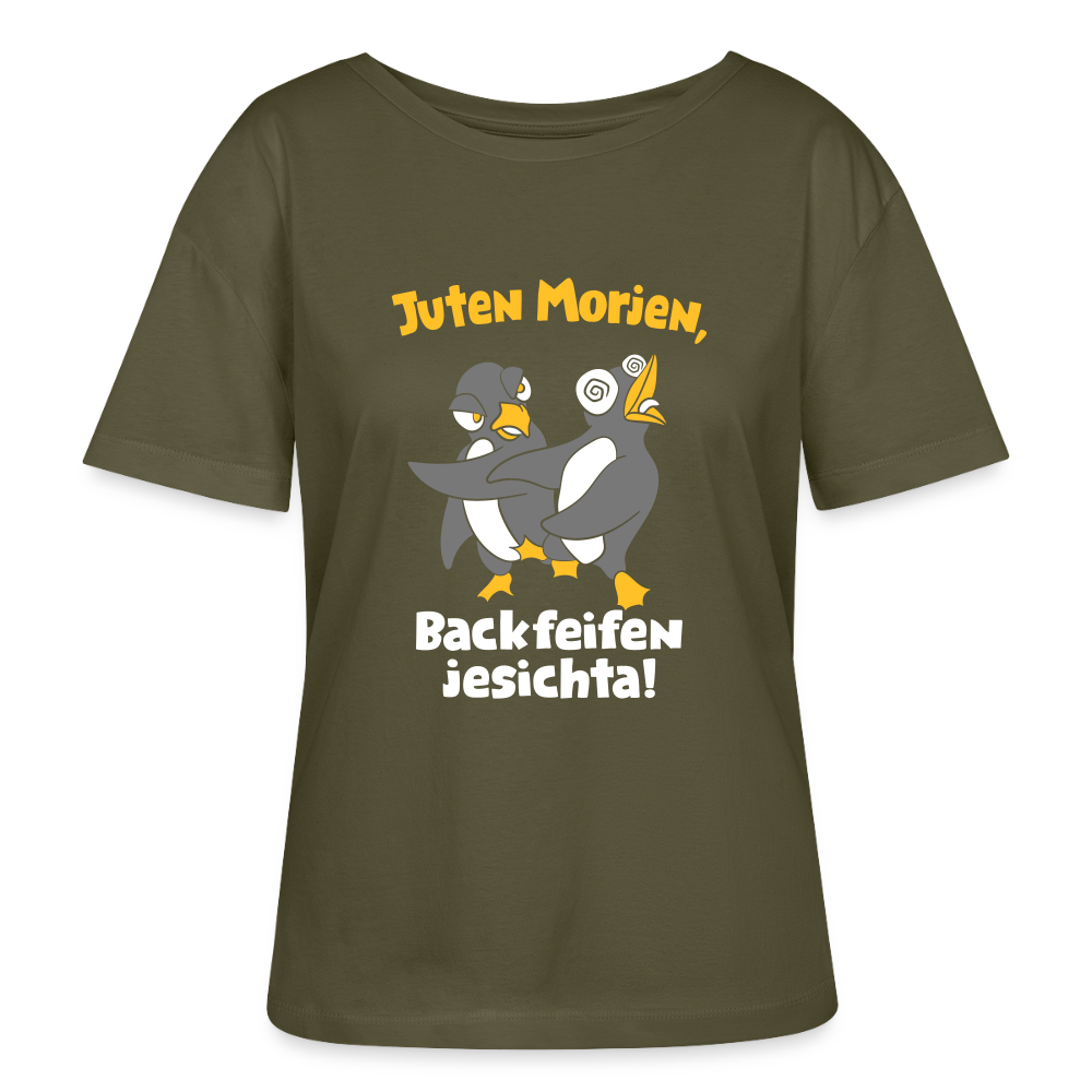 Juten Morjen, Backfeifenjesichta! - Relaxed Rundhals Frauen Bio-T-Shirt - Khaki