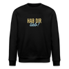 Hab Dir Lieb! - Unisex Bio Sweatshirt - Schwarz