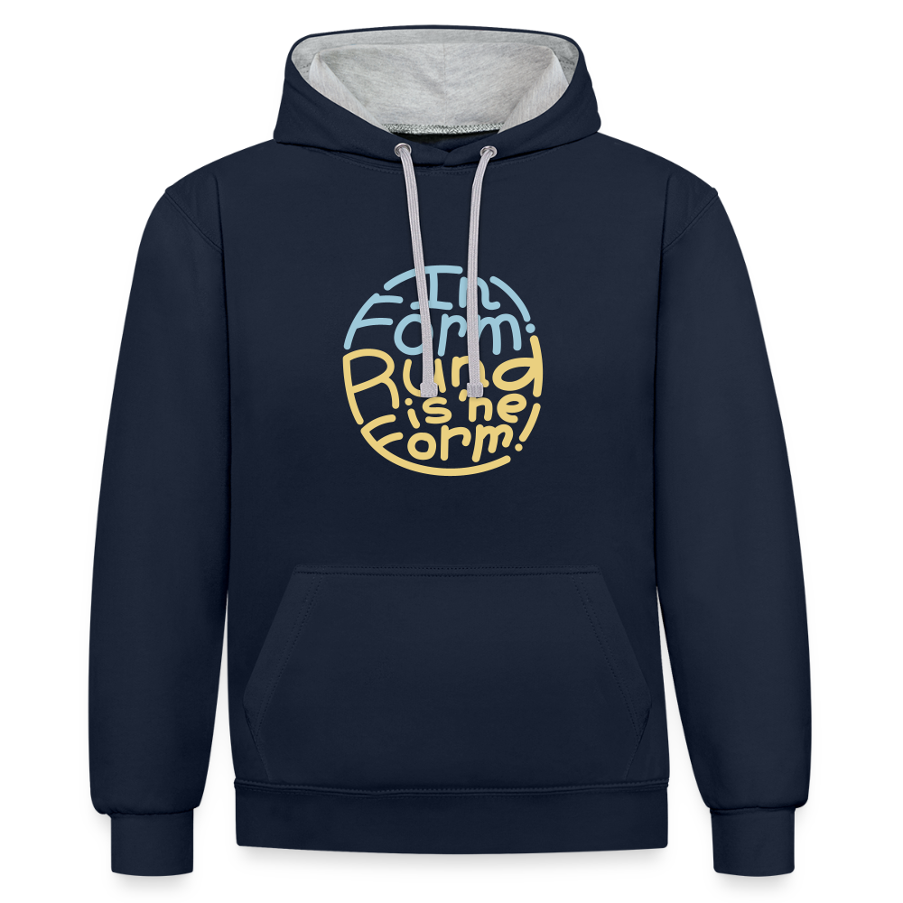 In Form! Rund is 'ne Form! - Kontrast Hoodie - Navy/Grau meliert