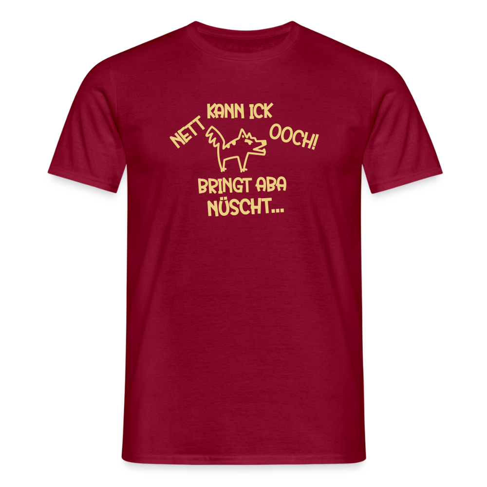 NETT KANN ICK OOCH! - Männer Premium T-Shirt - Ziegelrot