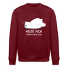 Heute nich! - Unisex Bio Sweatshirt - Burgunderrot