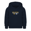 Nich mürrisch! Jedankenreich! - Kinder Hoodie - Navy