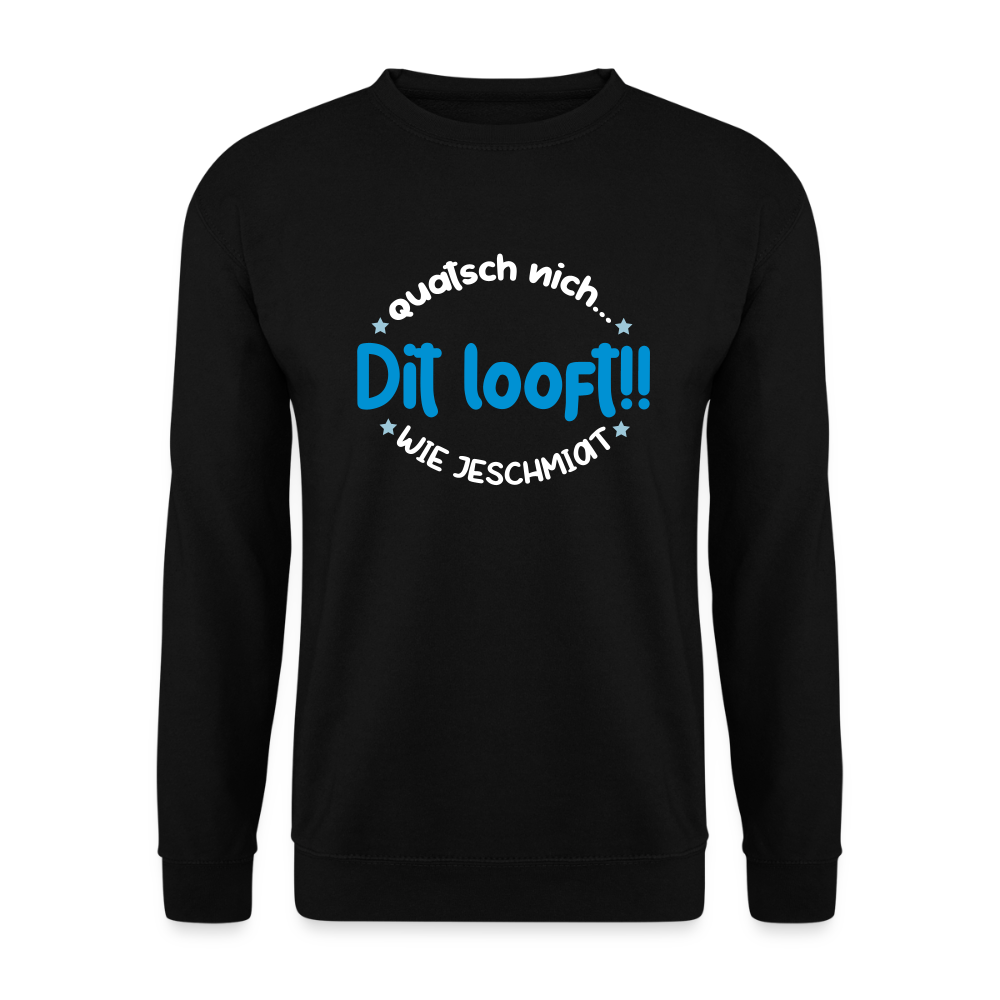 Dit Looft! - Unisex Pullover - Schwarz