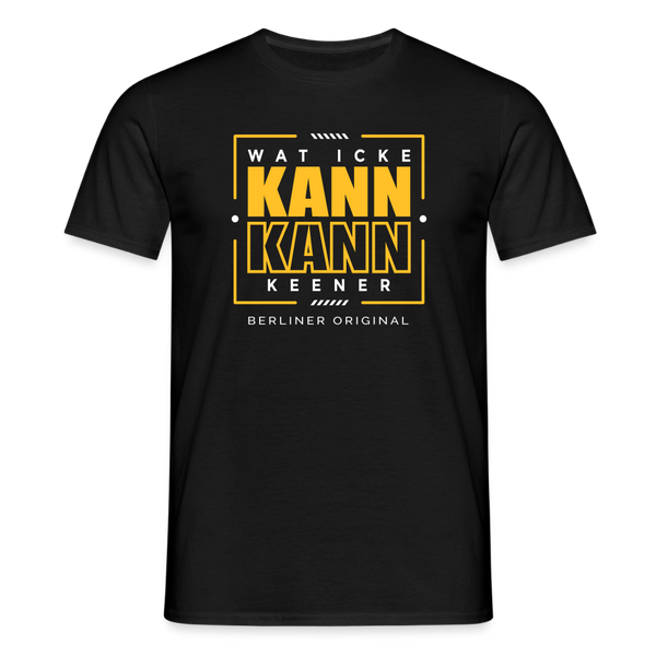 Wat Icke Kann, Kann Keener - Männer Premium T-Shirt - Schwarz