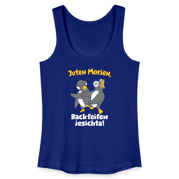 Juten Morjen, Backfeifenjesichta! - Frauen Bio Tank Top - Königsblau