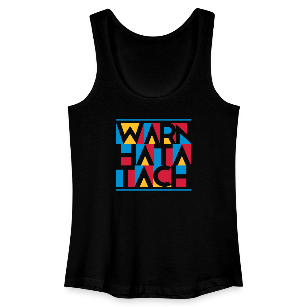 Warn Hata Tach - Frauen Bio Tank Top - Schwarz