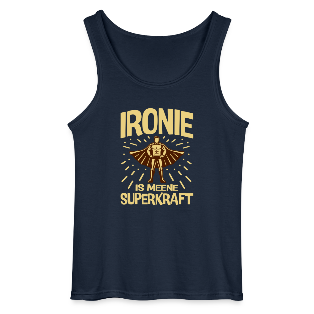 Ironie is meene Superkraft! - Männer Tank Top - Navy