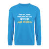 Janz Jefährlich - Unisex Pullover - Meeresblau