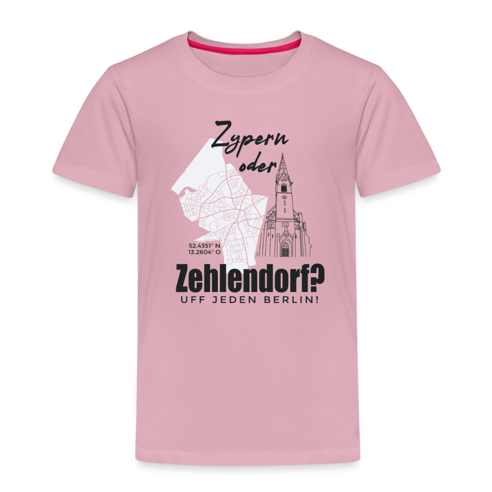 Zypern oder Zehlendorf - Kinder Premium T-Shirt - Hellrosa