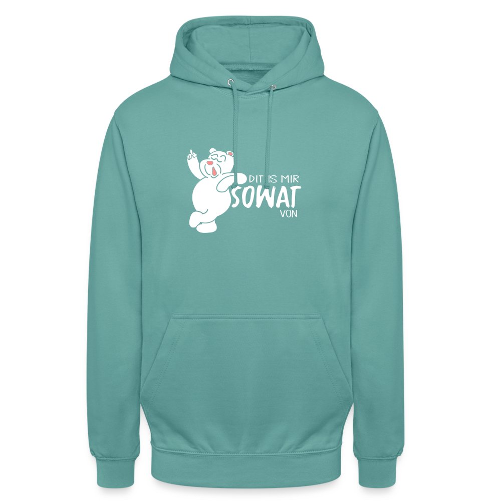 Dit is mir sowat von - Unisex Hoodie - Pastelltürkis