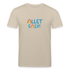 Allet Easy! - Unisex Bio T-Shirt - Beige