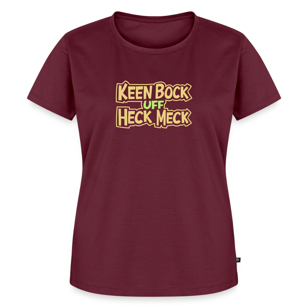 Keen Bock uff Heck Meck - Frauen Premium T-Shirt - Burgunderrot