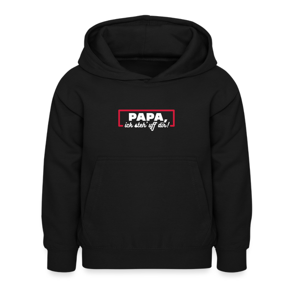 Papa, ick steh' uff dir - Kinder Hoodie - Schwarz