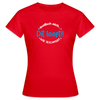 Dit Looft! - Frauen Premium T-Shirt - Rot