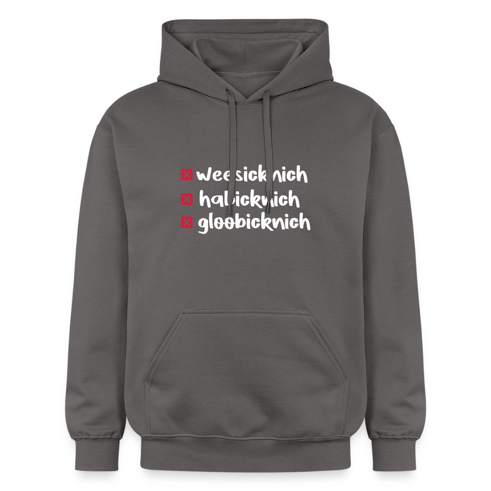 weesicknich, habicknich, gloobicknich - Hoodie - Dunkelgrau