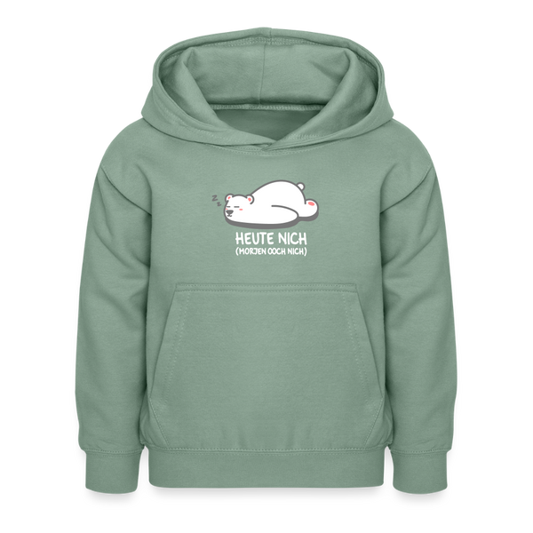 Heute nich! - Kinder Hoodie - Graugrün