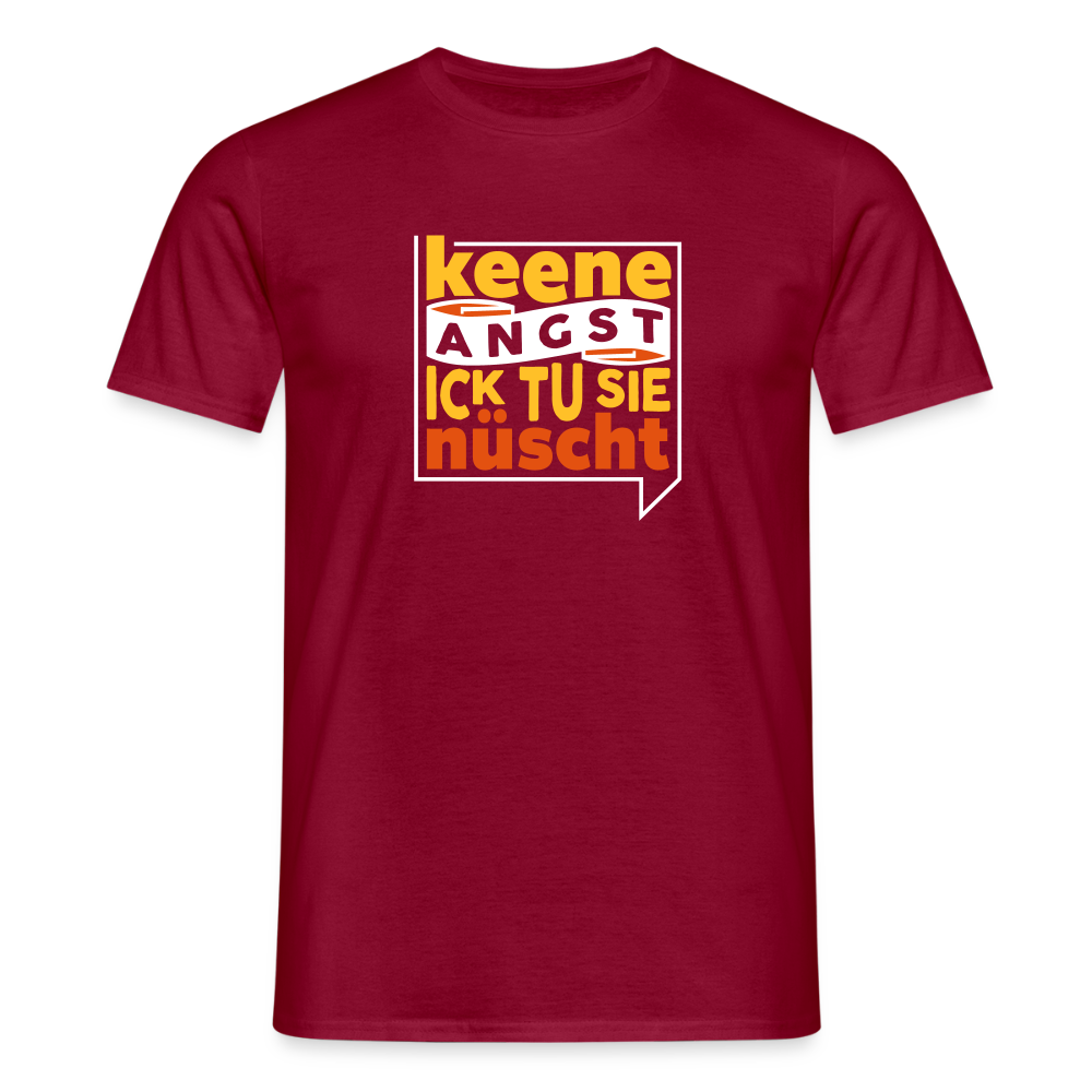 Keene Angst Ick Tu Sie Nüscht - Männer Premium T-Shirt - Ziegelrot
