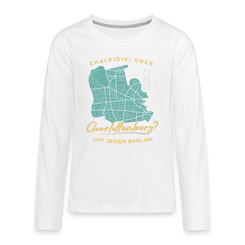 Chalkidiki oder Charlottenburg - Teenager Langarmshirt - Weiß