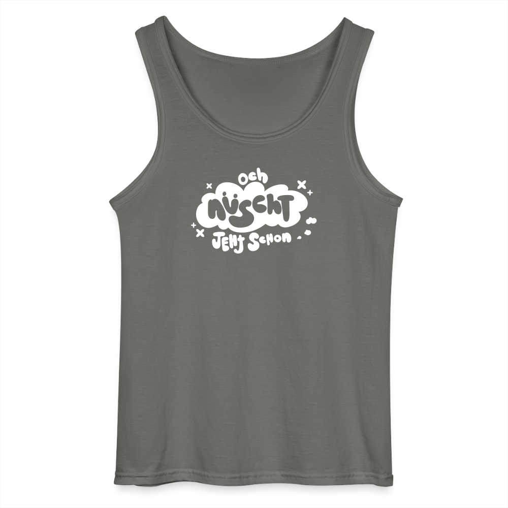 och nüscht jeht schon! - Männer Tank Top - Anthrazit