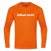 Schlauer wie du! - Männer Sport Langamshirt - Neonorange