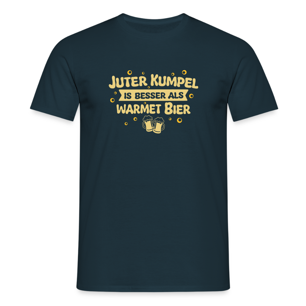 Juter Kumpel ist besser als warmet Bier - Männer Premium T-Shirt - Navy