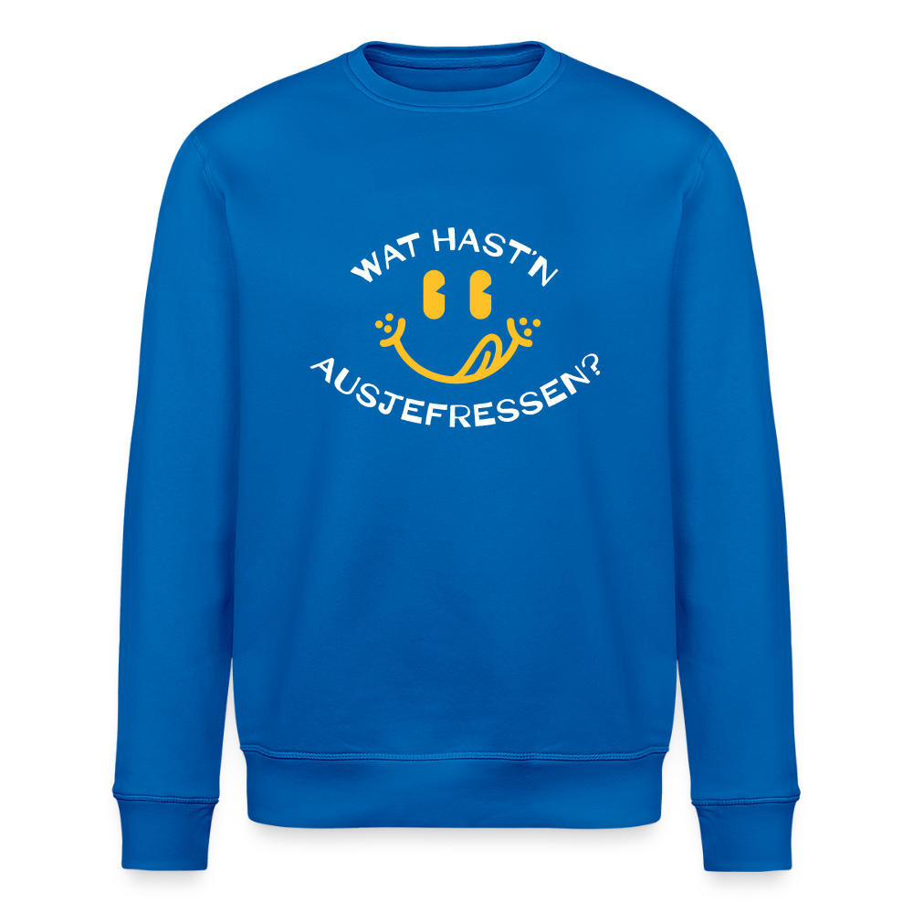 Wat Hast’n Ausjefressen - Unisex Bio Sweatshirt - Königsblau