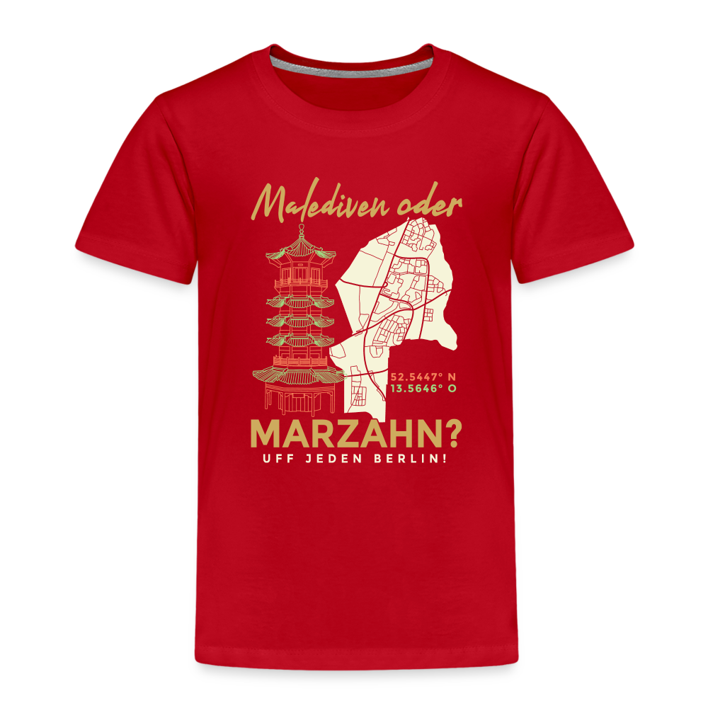 Malediven Oder Marzahn - Kinder Premium T-Shirt - Rot