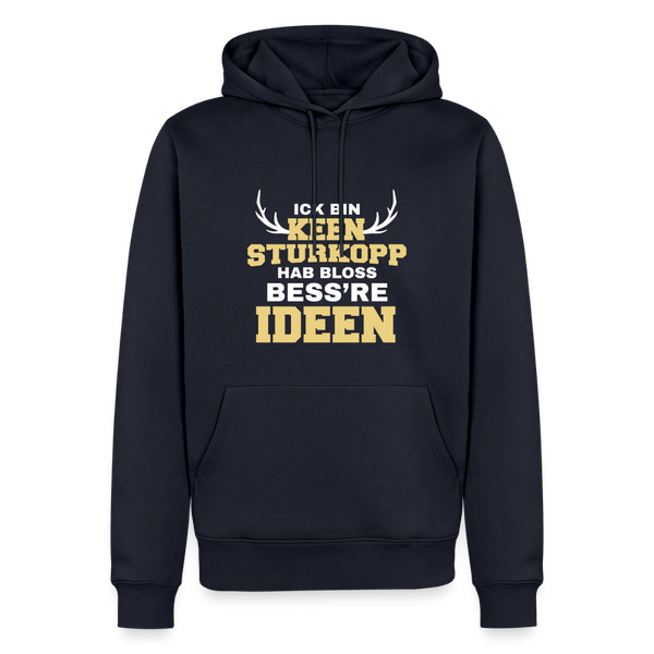 Ick bin keen Sturkopp - Männer Premium Hoodie - Navy