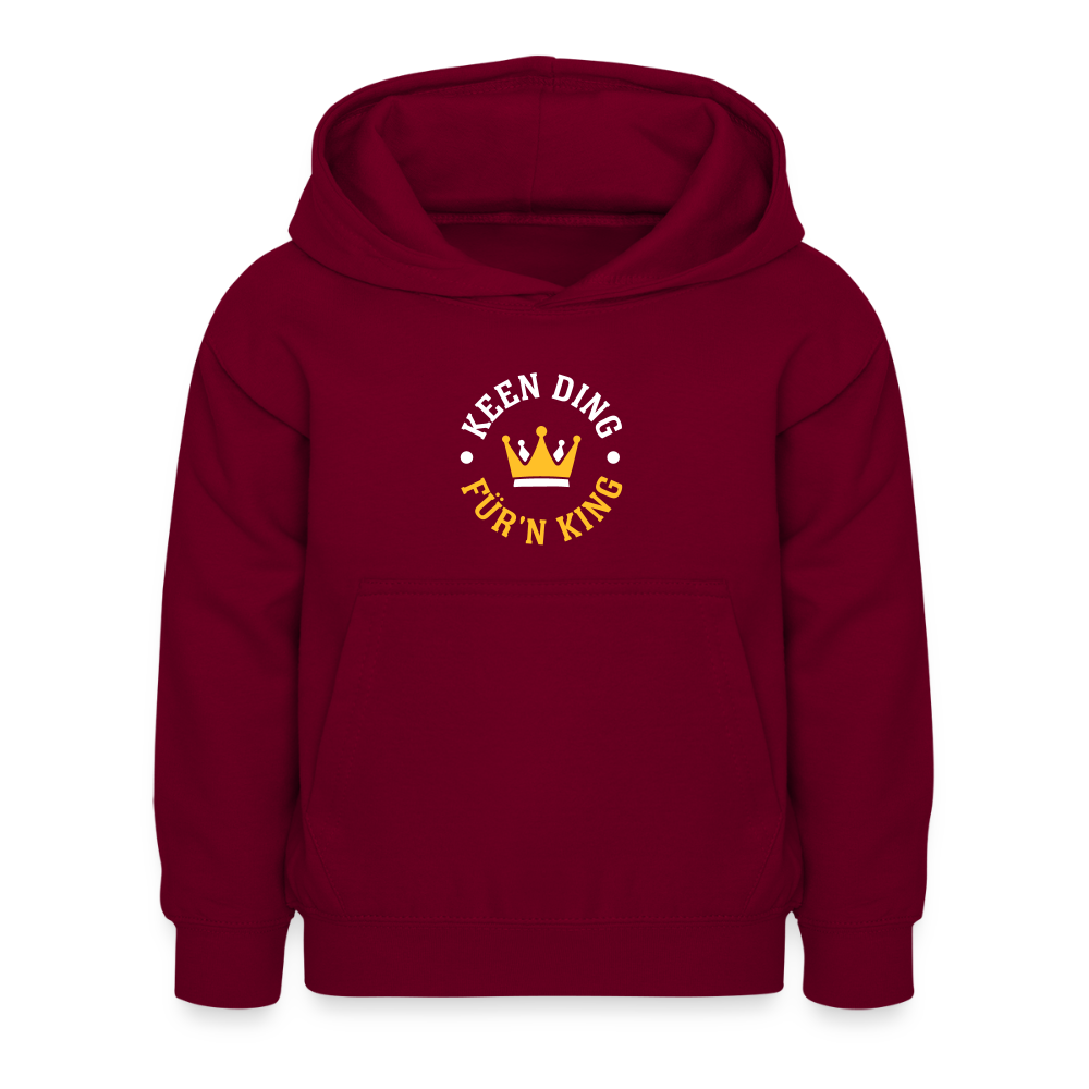 Keen Ding für'n King - Kinder Hoodie - Bordeaux