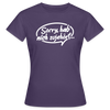 sorry, hab nich zujehört... - Frauen Premium T-Shirt - Dunkellila