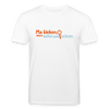 Ma kieken, dann sehn wa schon - Unisex Bio T-Shirt - Weiß