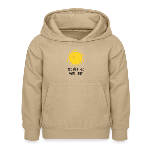 Ick fühl mir prima - Kinder Hoodie - Sand
