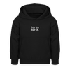 Dit is dufte - Kinder Hoodie - Schwarz