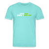 Nich faul! Energieeffizient! - Unisex Bio T-Shirt - Poolblau