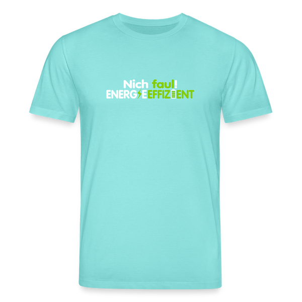 Nich faul! Energieeffizient! - Unisex Bio T-Shirt - Poolblau
