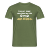 Janz Jefährlich - Männer Premium T-Shirt - Militärgrün