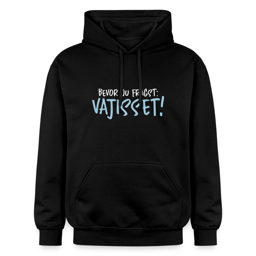 Bevor du fragst - Hoodie - Schwarz