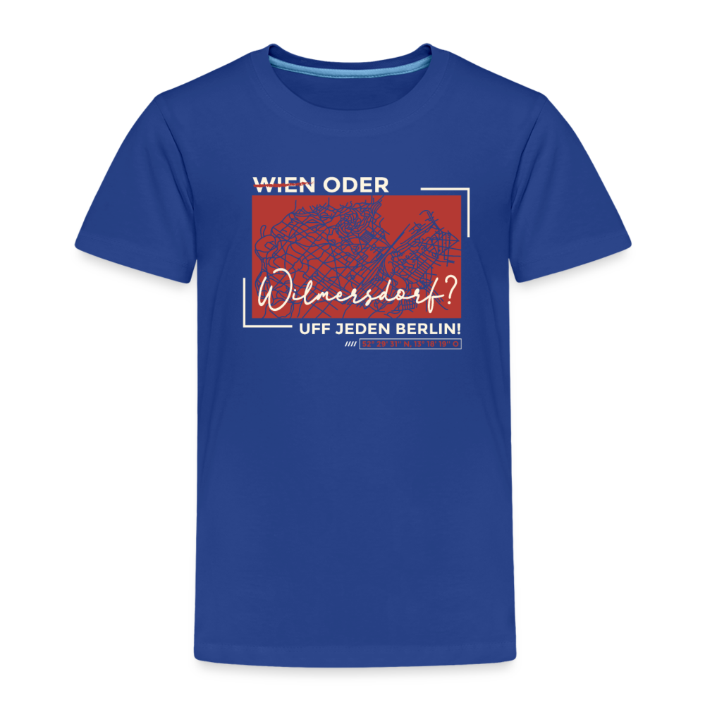 Wien Oder Wilmersdorf Uff Jeden Berlin - Kinder Premium T-Shirt - Königsblau